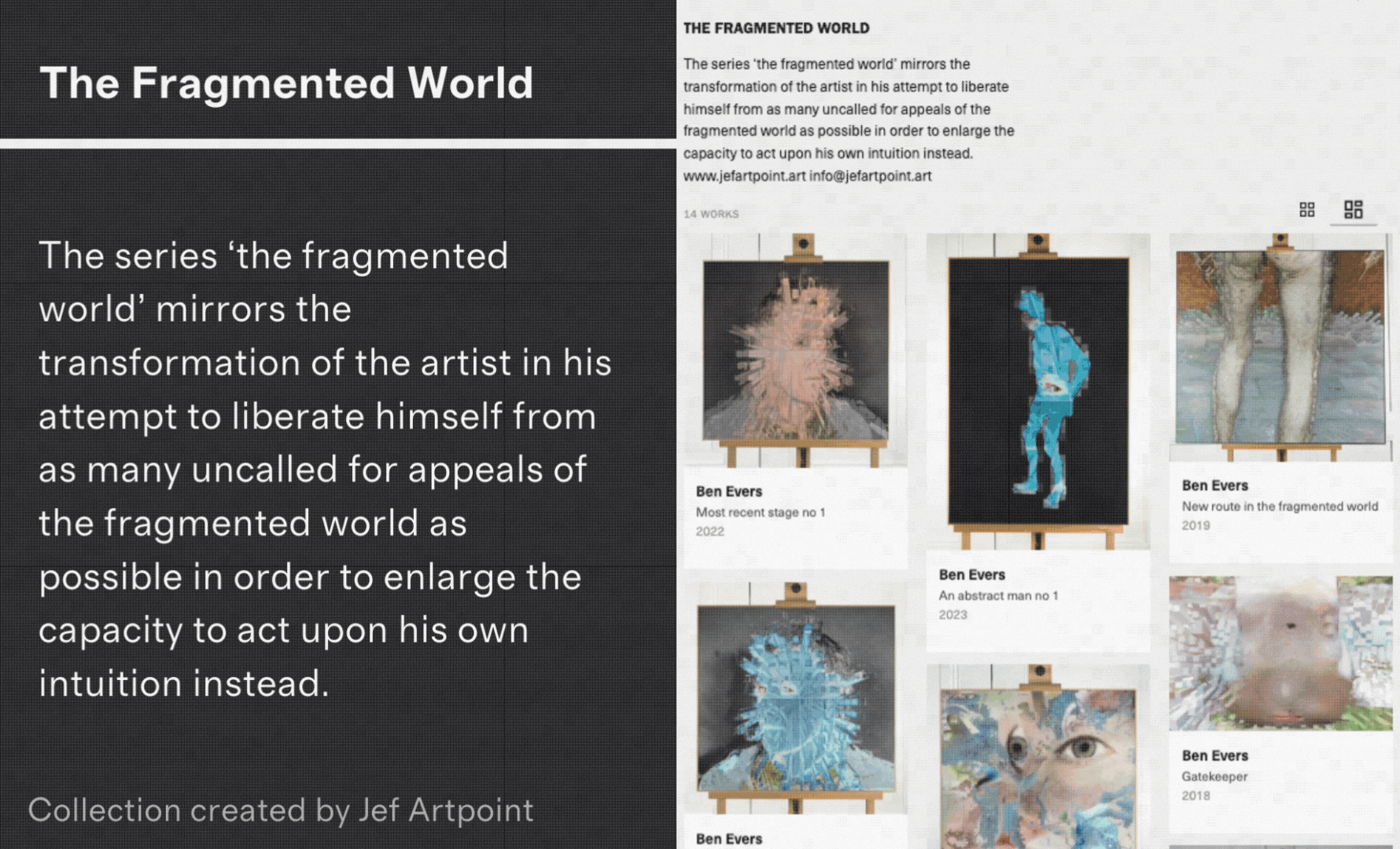 The Fragmented World by Ben Evers (Jef Artpoint) 