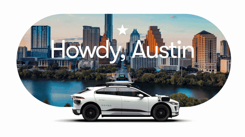 Waymo driving through Austin streets with "Howdy Austin" text overlay